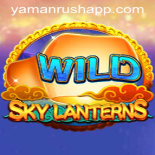 Exploring the Mystical World of SkyLanterns in Yamanrush